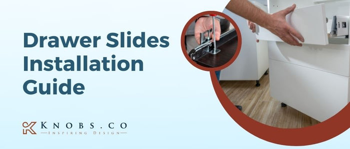 Drawer Slides Installation Guide