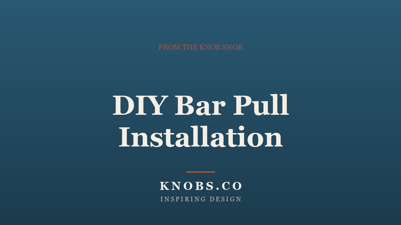 DIY Bar Pull Installation