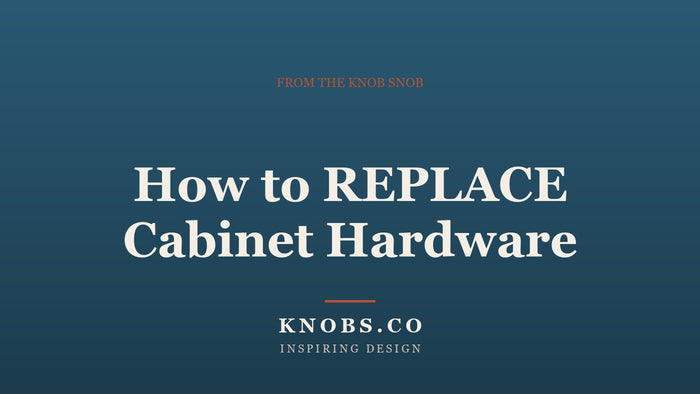 How to REPLACE Cabinet Hardware