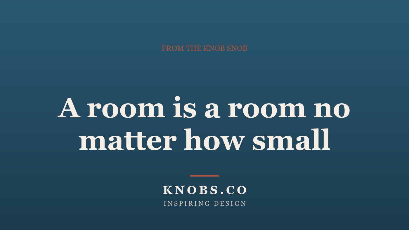 A room is a room no matter how small
